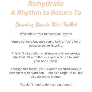 Title page of the Rehydrate Mini Toolkit from Beaming Bernie, featuring the tagline “A Rhythm to Return To” and a welcome message about reconnecting with hydration through listening and self-awareness.