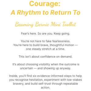 Beaming Bernie Courage Toolkit cover – yellow and white design with the tagline “Fear’s here. So are you. Keep going” for visible alignment and values-based leadership.