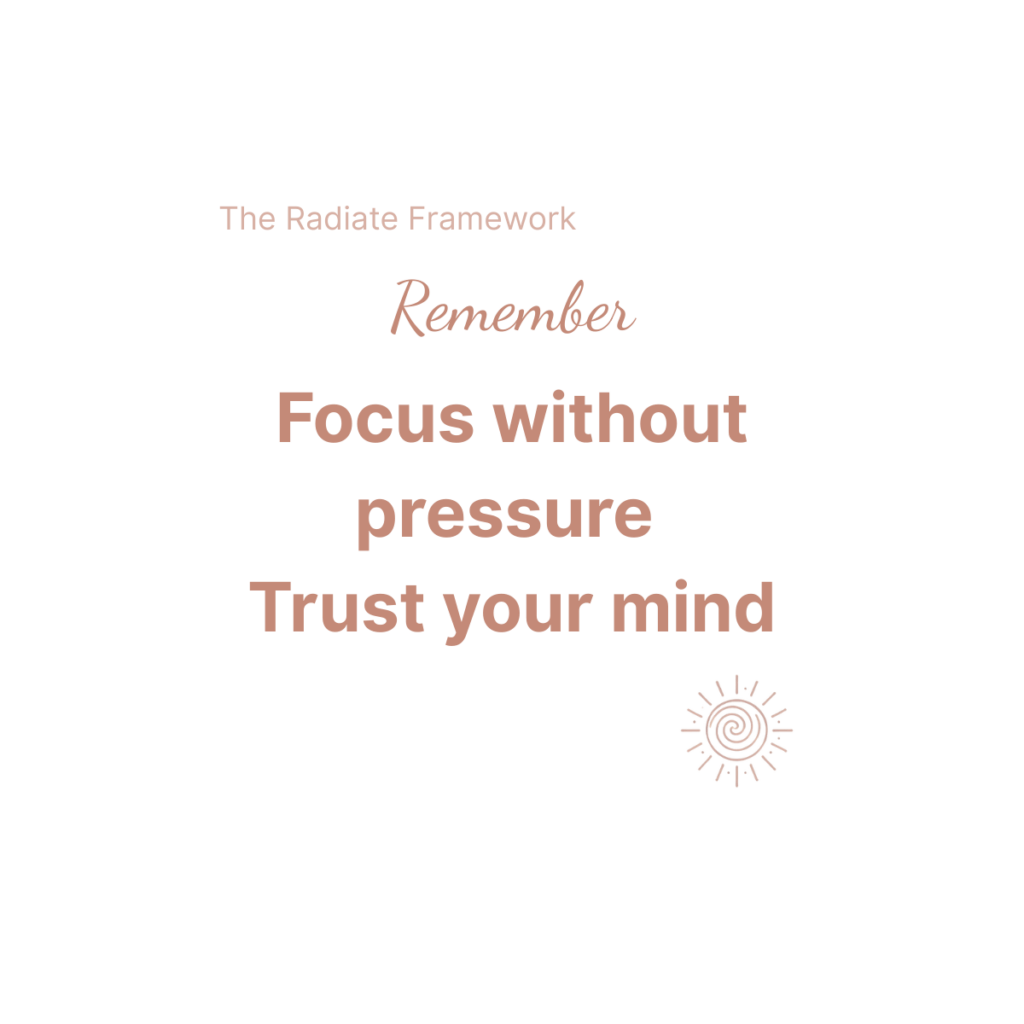 Beaming Bernie logo and stylised lettering in rose gold symbolising Empowered Wellbeing saying Remember - focus without pressure, trust your mind.. From the Beaming Bernie Radiate Framework